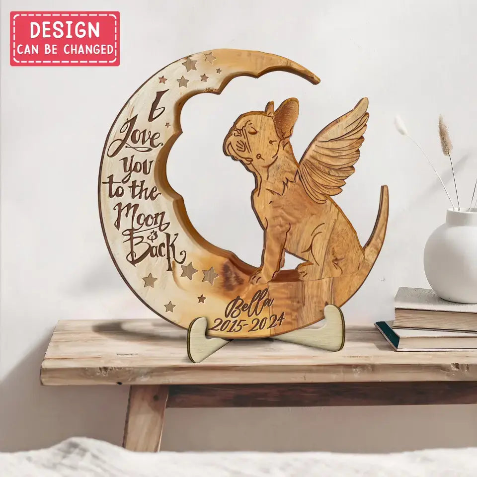 Personalized French Bulldog Moon 2 Layered Wooden Art - Memorial Gift Idea For Dog Mom/Dog Dad - I Love You To The Moon & Back