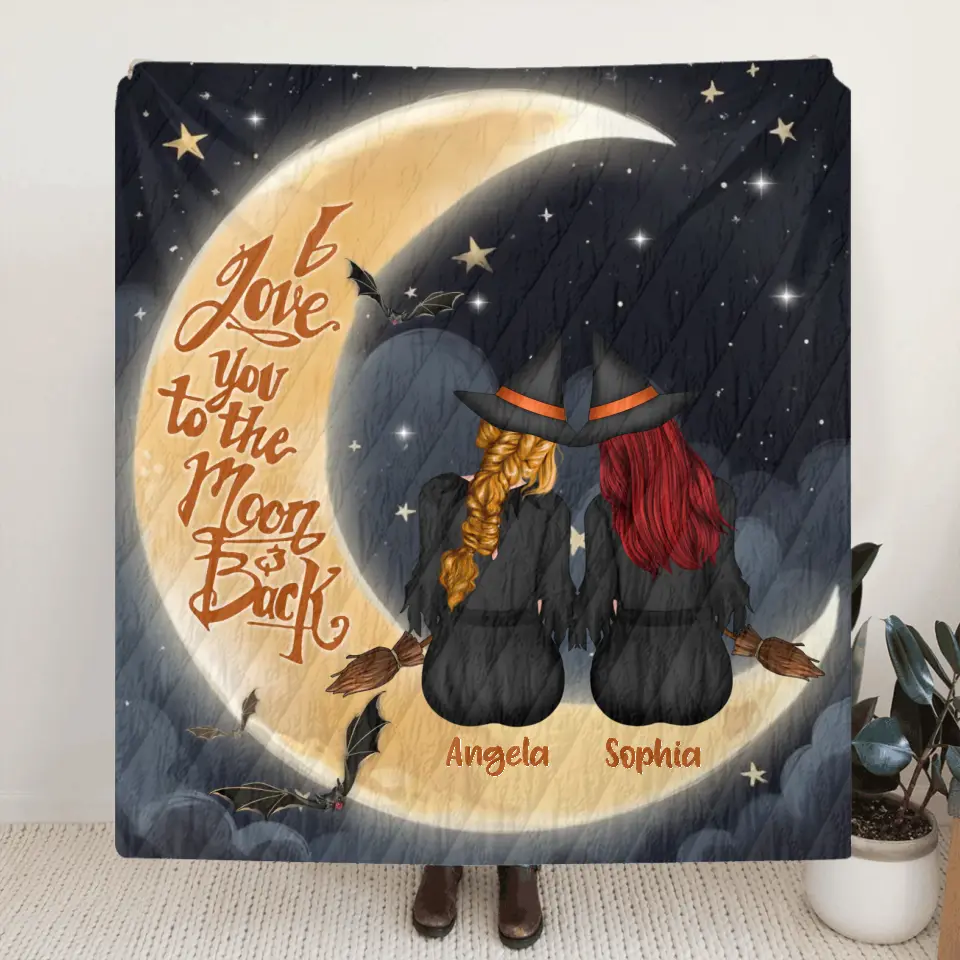 Personalized Witches Quilt/Fleece Throw Blanket - Gift Idea For Friend - Memorial Gift - I Love You To The Moon & Back