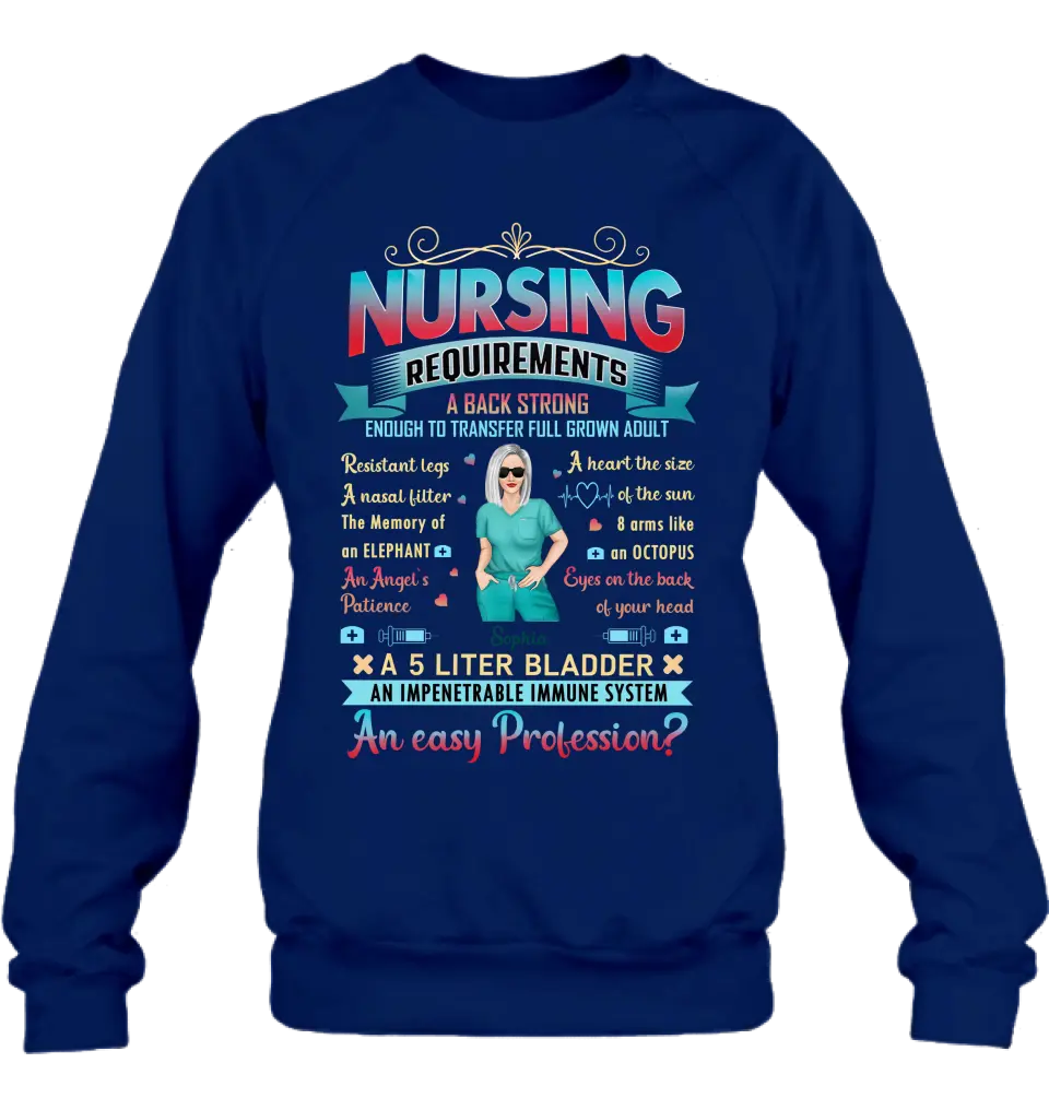 Personalized Nurse T-shirt/Long Sleeve/Sweatshirt/Hoodie - Nurse/Birthday Gift Idea - Nursing Requirements