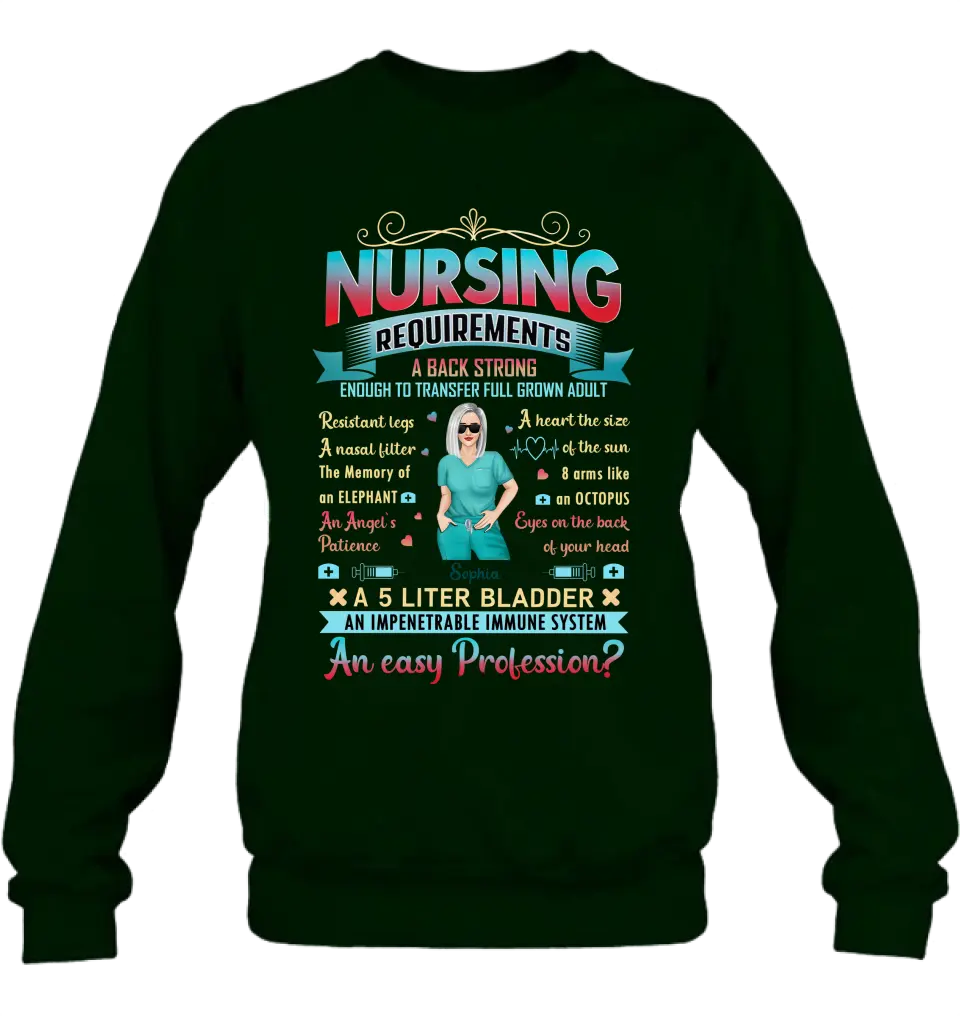Personalized Nurse T-shirt/Long Sleeve/Sweatshirt/Hoodie - Nurse/Birthday Gift Idea - Nursing Requirements