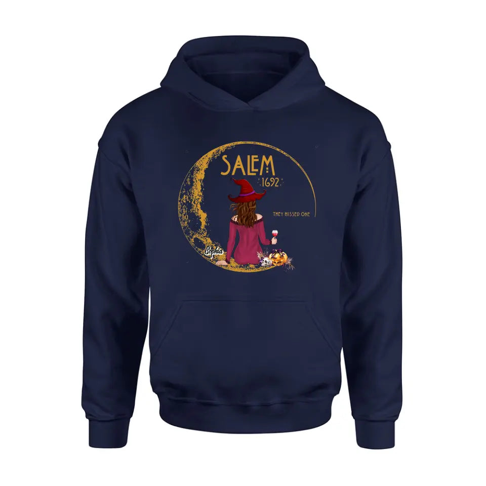 Personalized Salem 1692 Witch T-shirt/Long Sleeve/Sweatshirt/Hoodie - Halloween Gift Idea - They Missed One