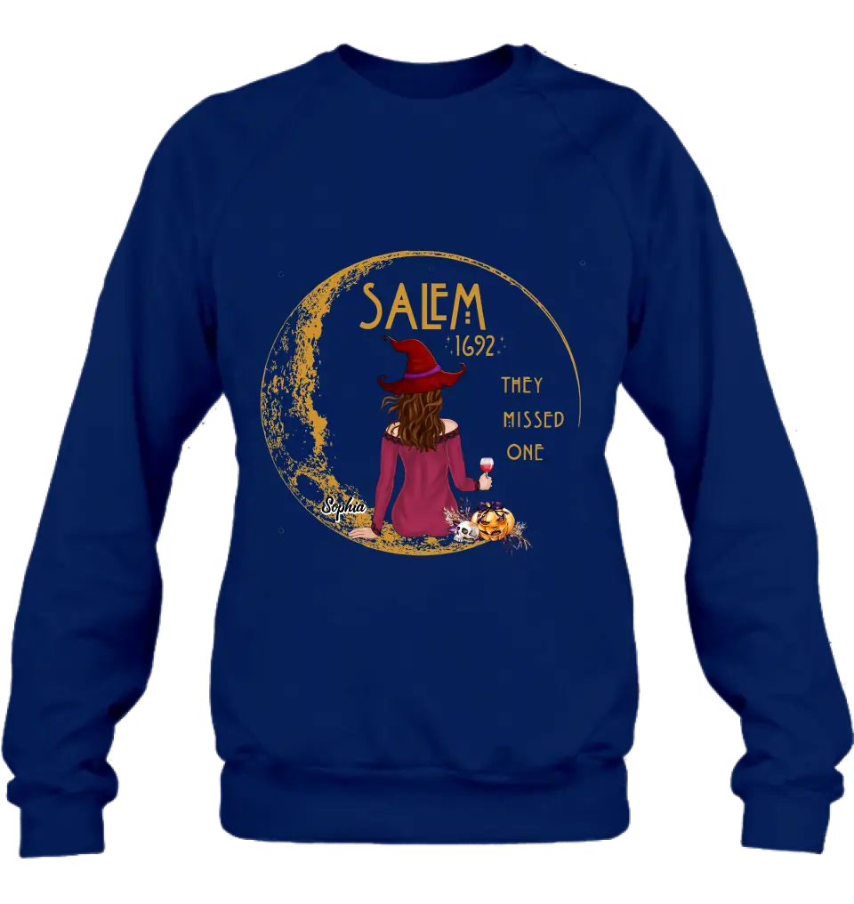 Personalized Salem 1692 Witch T-shirt/Long Sleeve/Sweatshirt/Hoodie - Gift Idea For Halloween - They Missed One