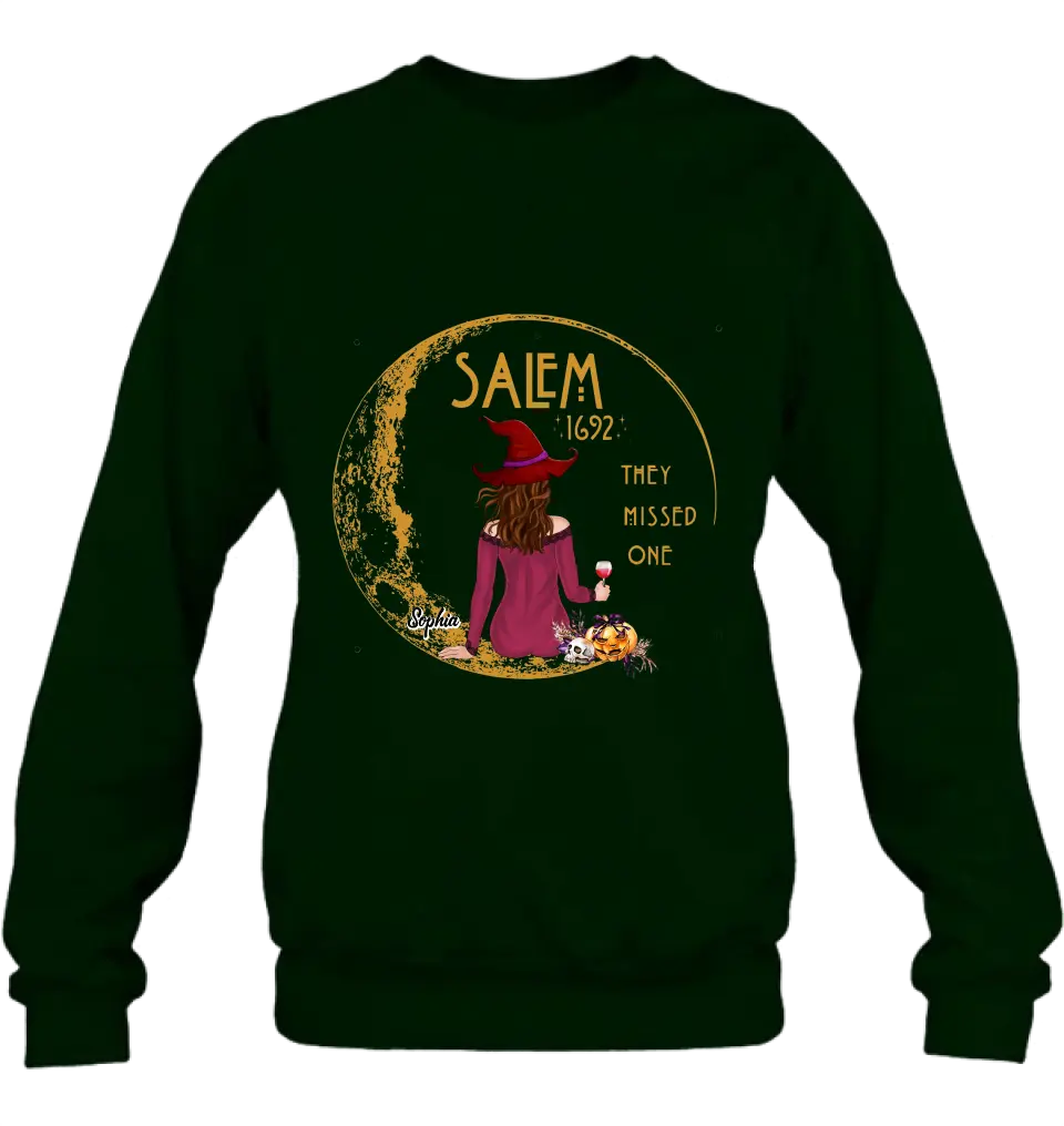 Personalized Salem 1692 Witch T-shirt/Long Sleeve/Sweatshirt/Hoodie - Gift Idea For Halloween - They Missed One