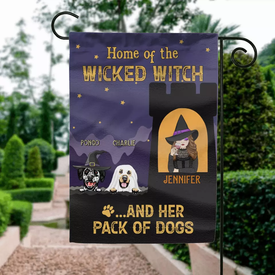 Personalized Witch Dog Flag Sign - Halloween Gift Idea For Family/Dog Lover - Up to 4 Dogs - Home Of The Wicked Witch And Her Pack Of Dogs