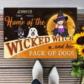 Personalized Halloween Witch Dog Doormat - Gift Idea For Family/Pet Lover - Up to 7 Dogs - Home Of The Wicked Witch And Her Pack Of Dogs
