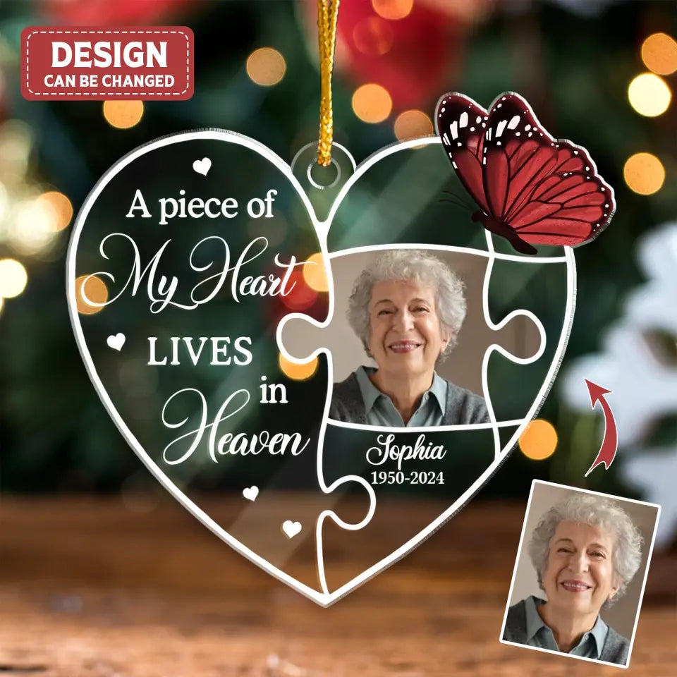 Personalized Memorial Acrylic Ornament - Upload Photo - Christmas/Memorial Gift Idea For Family Member - A Piece Of My Heart Lives In Heaven