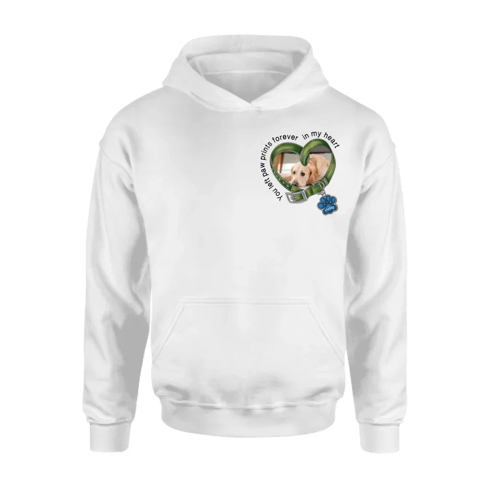 Personalized Dog Photo Shirt/Hoodie - Upload Photo - Gift Idea For Dog Lover/Mother's Day/Father's Day - You Left Paw Prints Forever In My Heart