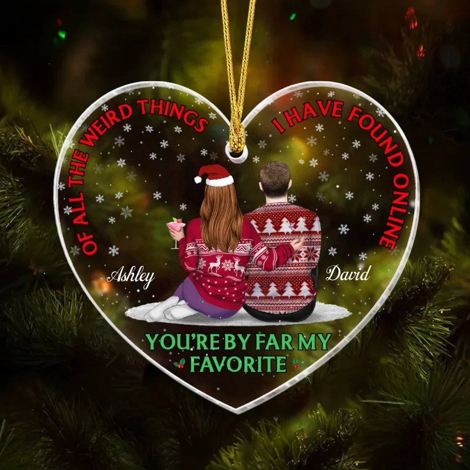 Personalized Couple Acrylic Ornament - Christmas Gift Idea For Couple - You're By Far My Favorite