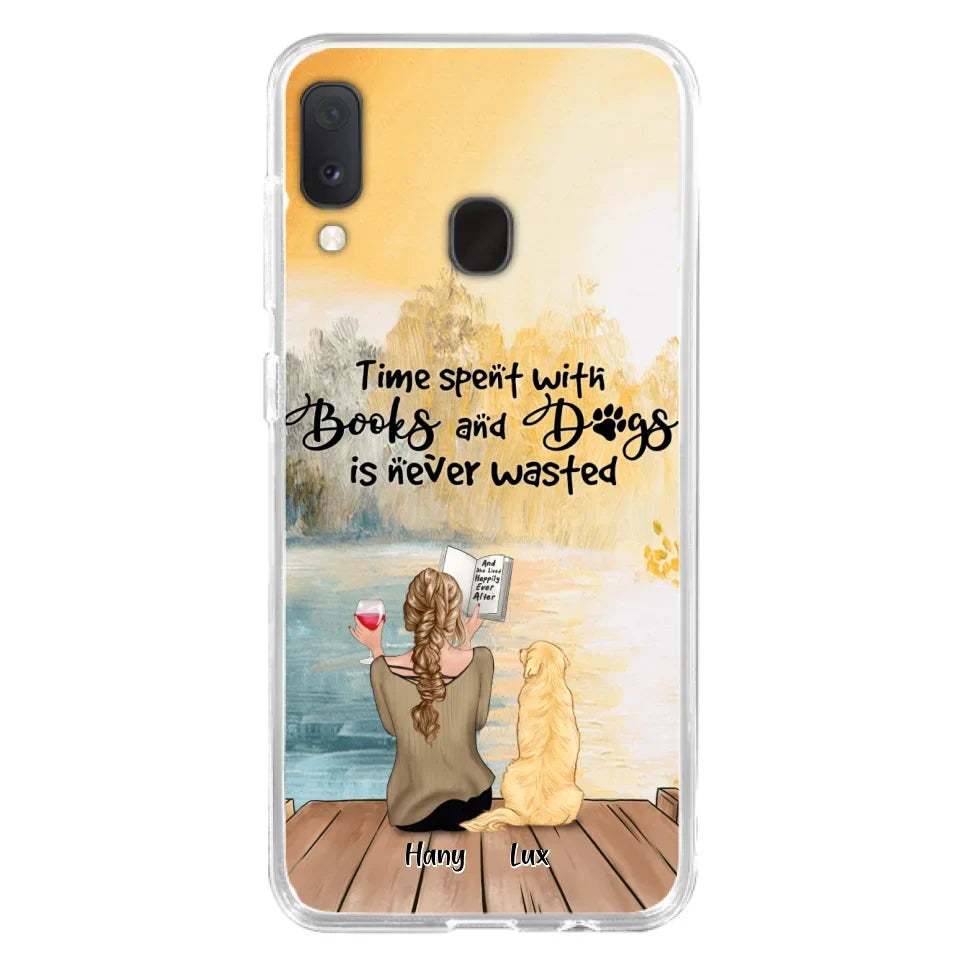 Custom Personalized Dog Book Mom Phone Case - Woman With Upto 4 Dogs - Best Gift For Dog Lover - Time Spent With Books And Dogs Is Never Wasted - Case For iPhone And Samsung