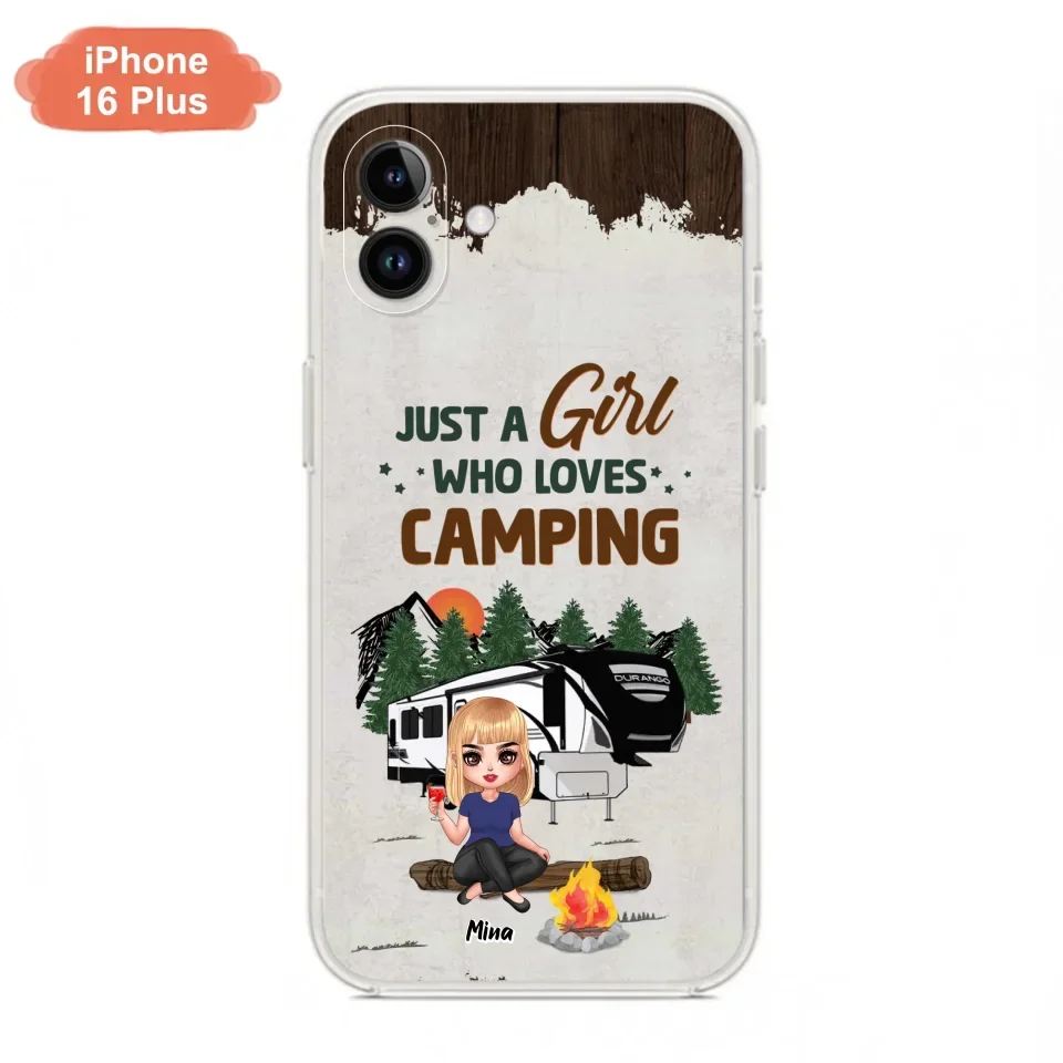 Custom Personalized Camping Girl Phone Case - Gift Idea For Camping Lover/ Mother's Day Gift - Just A Girl Who Loves Camping - Case For iPhone And Samsung