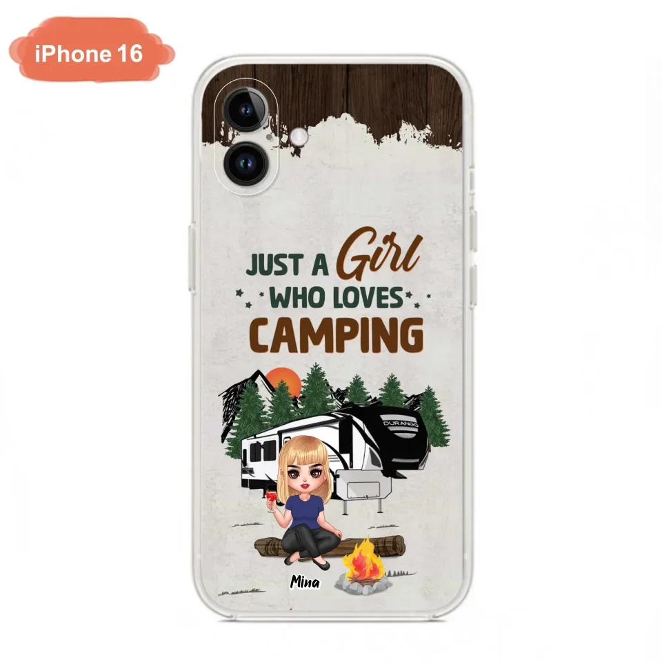 Custom Personalized Camping Girl Phone Case - Gift Idea For Camping Lover/ Mother's Day Gift - Just A Girl Who Loves Camping - Case For iPhone And Samsung