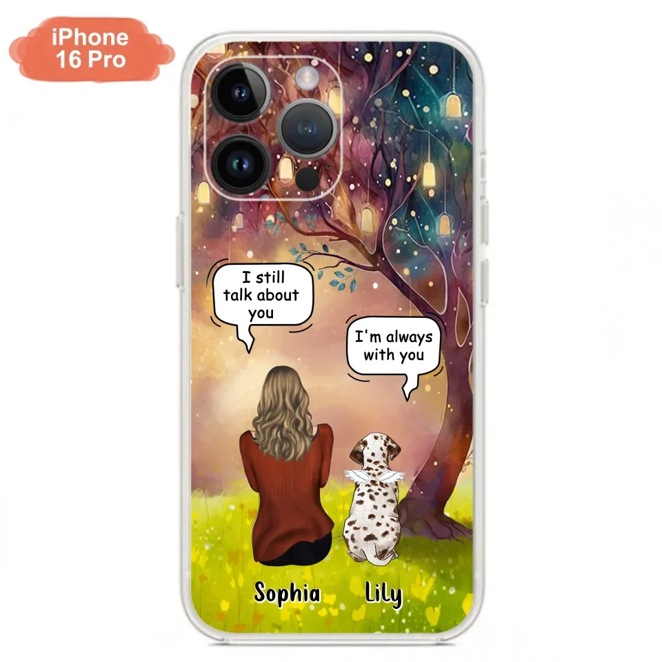 Custom Personalized Memorial Dog Mom Phone Case - Upto 3 Dogs - Memorial Gift Idea for Dog Lovers - I'm Always With You