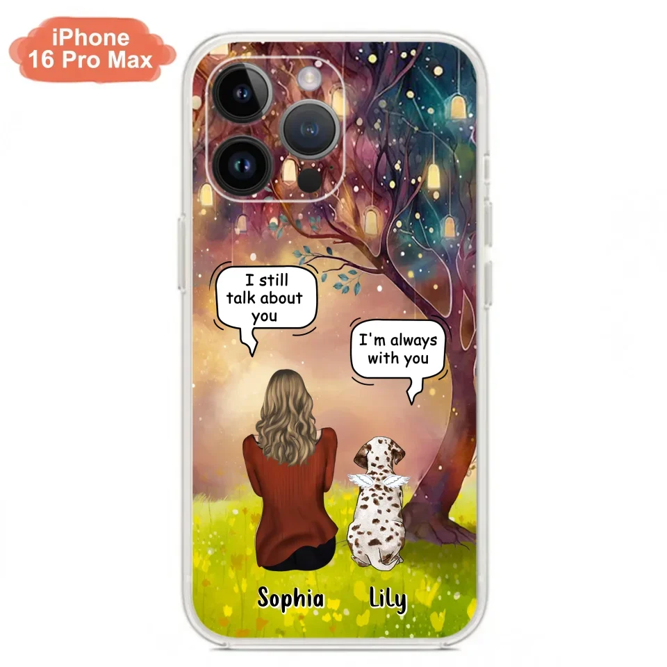 Custom Personalized Memorial Dog Mom Phone Case - Upto 3 Dogs - Memorial Gift Idea for Dog Lovers - I'm Always With You
