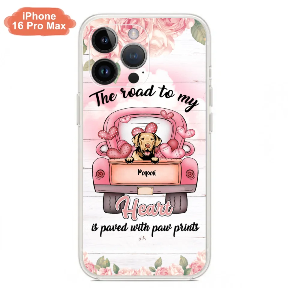 Custom Personalized Dog Phone Case - Best Gifts For Dog Lovers With Upto 5 Dogs - The Road To My Heart Is Paved With Paw Prints