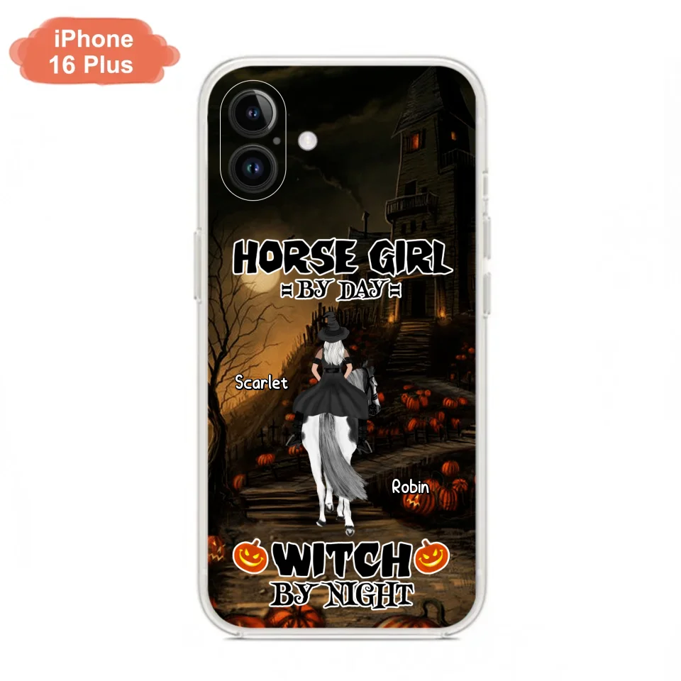 Custom Personalized Witch Riding Horse Phone Case - Halloween Gift For Horse Lovers/ Friends/ Besties - Upto 4 Girls - Horse Girl By Day Witch By Night - Case For iPhone And Samsung