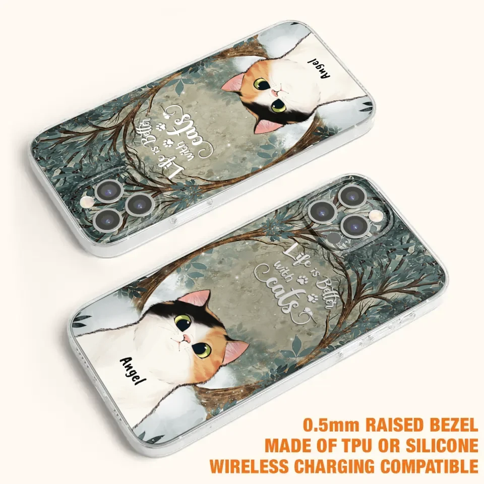 Custom Personalized Cat Phone Case - Best Gift For Cat Lover - Life Is Better With Cats - Phone Case For  iPhone And Samsung