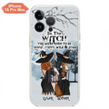 Personalized Friends Witches Phone Case - Up to 4 Friends - Halloween Gift Idea For Friends/Sisters - Be The Witch You Were Born To Be Magic, Happy, Wild And Free - Case for iPhone/Samsung