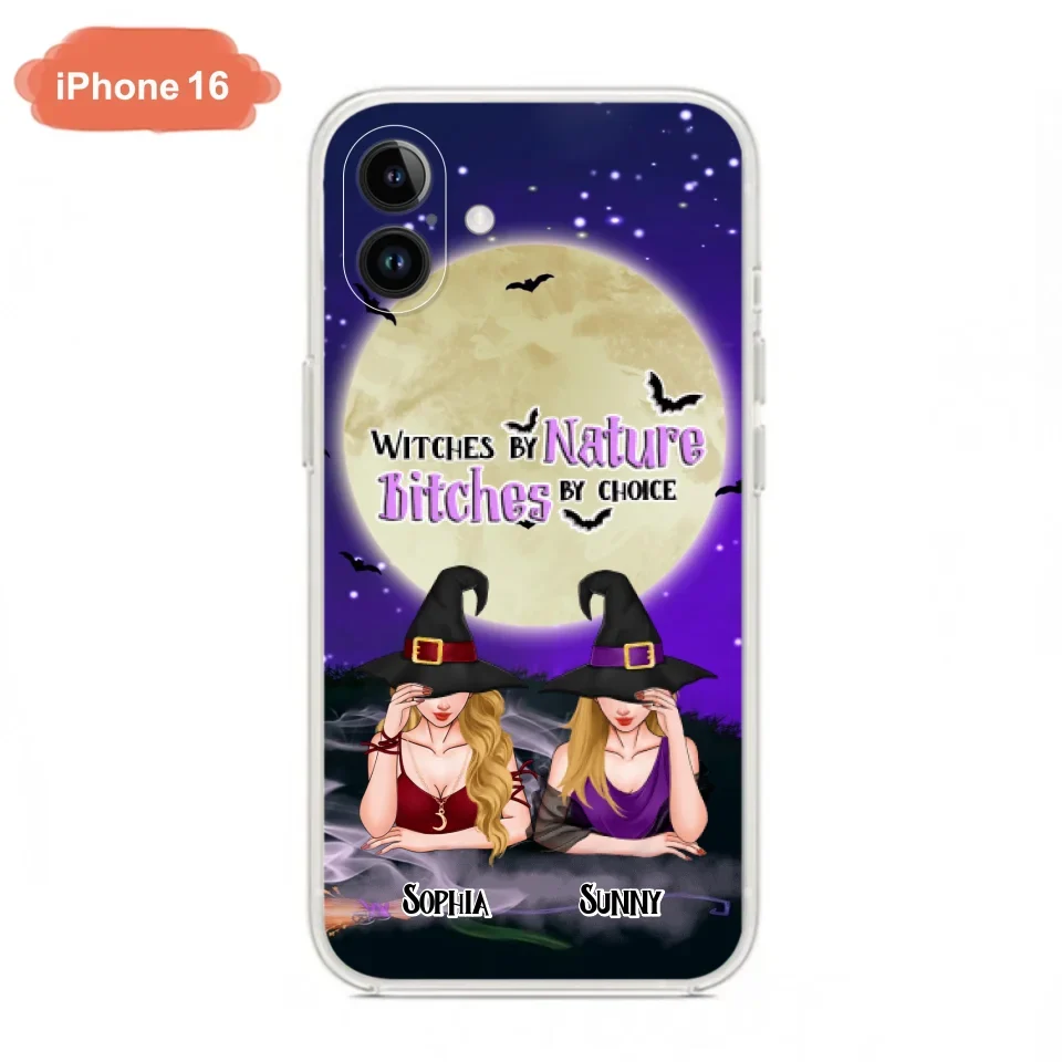 Custom Personalized Witches Phone Case for iPhone and Samsung - Gift Idea For Halloween/ Bestie - Witches By Nature Bitches By Choice