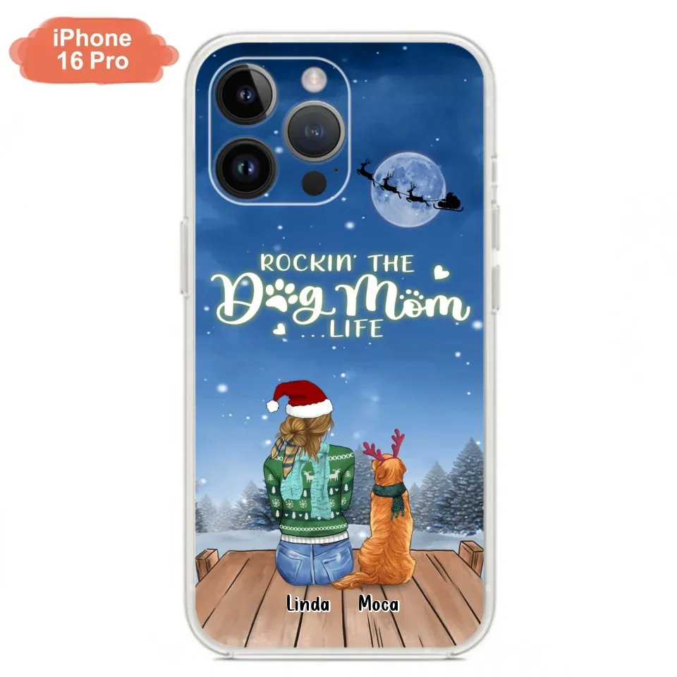 Personalized Christmas Dog Mom Phone Case - Up to 5 Dogs - Gift Idea For Dog Lover/Dog Mom - Rockin' The Dog Mom Life - Case For iPhone And Samsung