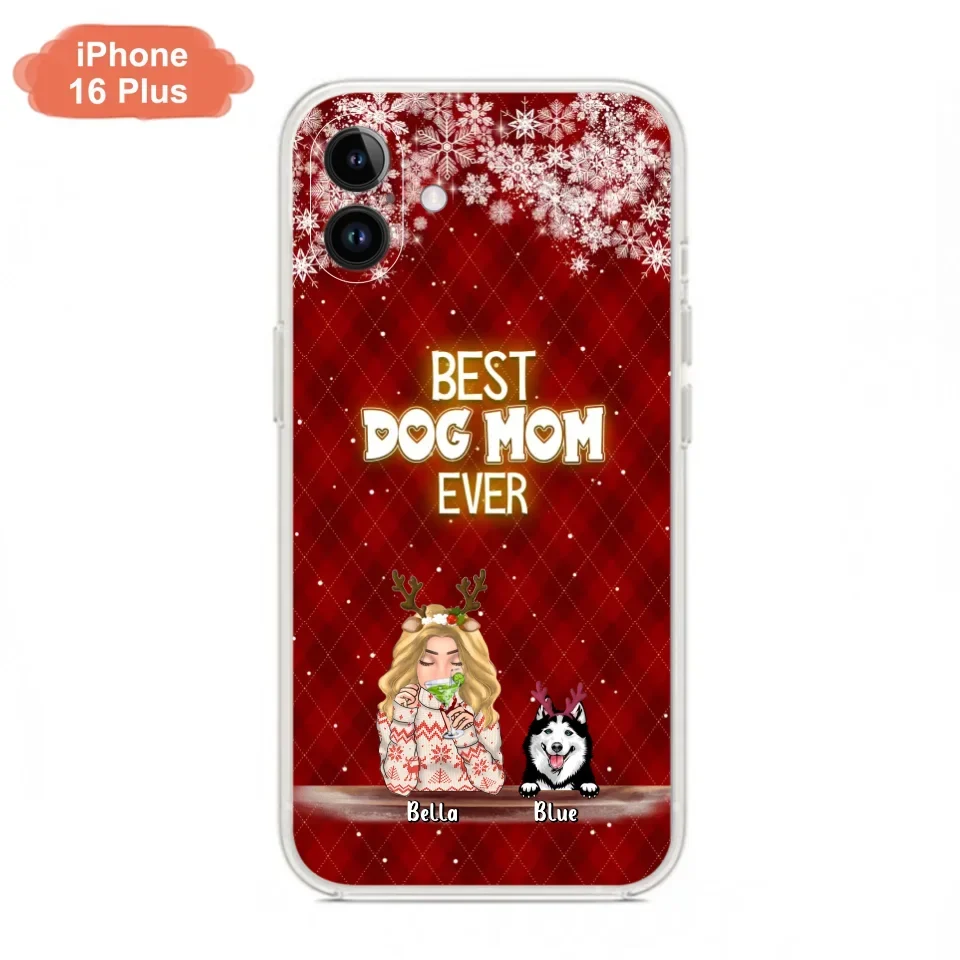 Personalized Christmas Dog Mom Phone Case - Up to 5 Dogs - Christmas Gift Idea For Dog Mom/Dog Lover - Best Dog Mom Ever - Case For iPhone And Samsung