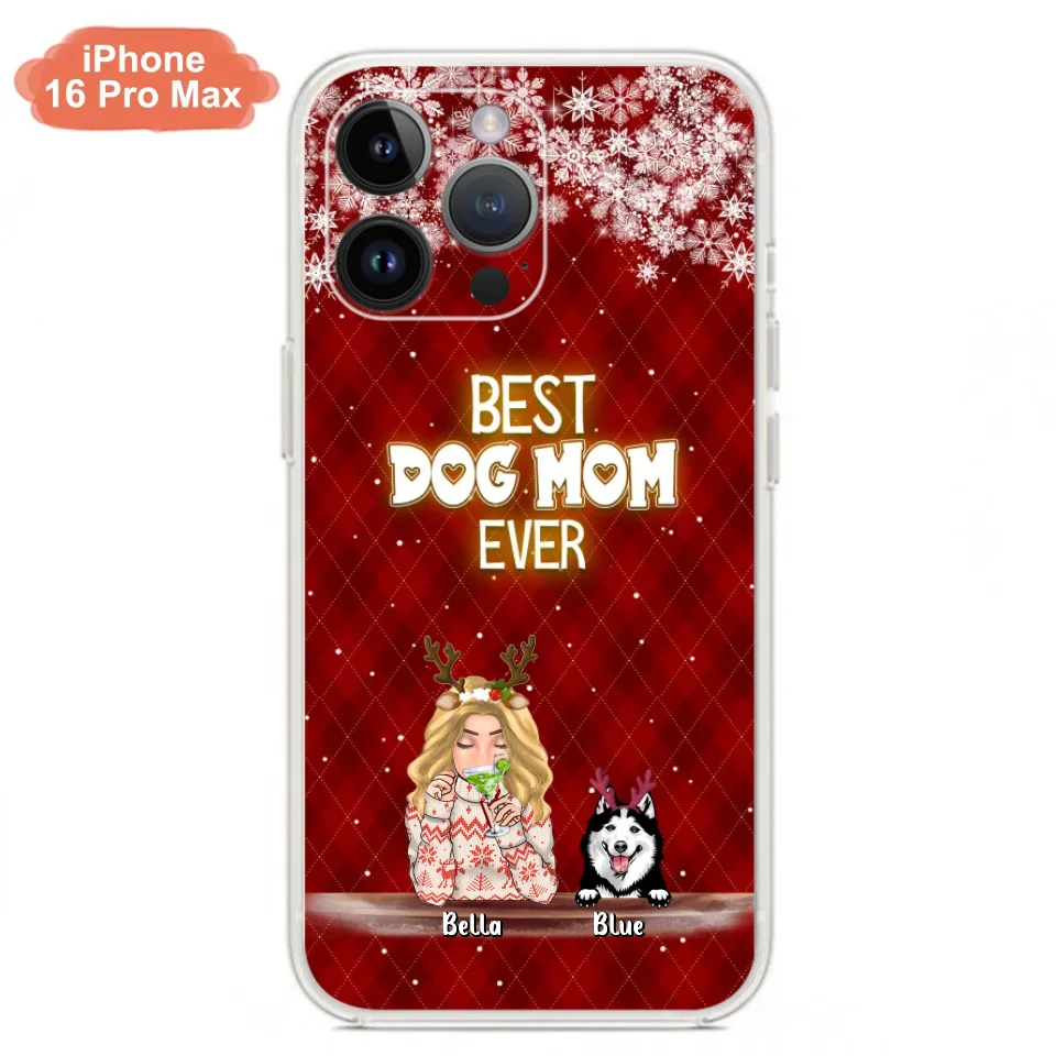 Personalized Christmas Dog Mom Phone Case - Up to 5 Dogs - Christmas Gift Idea For Dog Mom/Dog Lover - Best Dog Mom Ever - Case For iPhone And Samsung