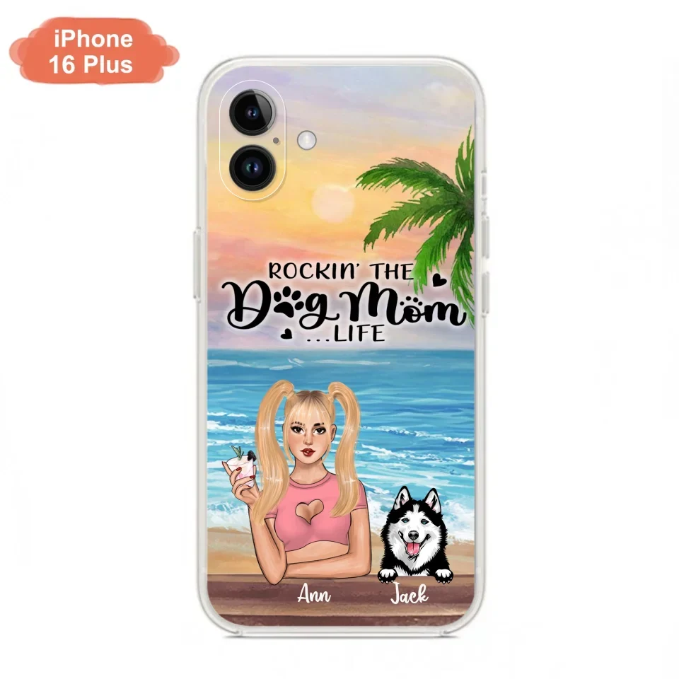 Custom Personalized Dog Mom Phone Case - Rockin' The Dog Mom Life