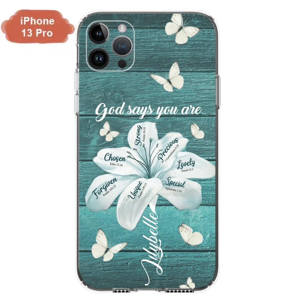 Custom Personalized Phone Case - Gods Says You Are - Case For Iphone Samsung - BR9N4C