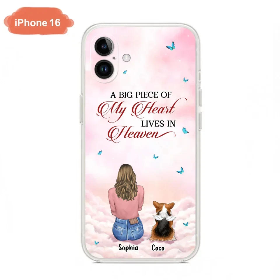 Custom Personalized Memorial Pet Phone Case - Upto 4 Pets - Memorial Gift Idea For Dog/Cat Lover -   A Big Piece Of My Heart Lives In Heaven - Case For iPhone And Samsung