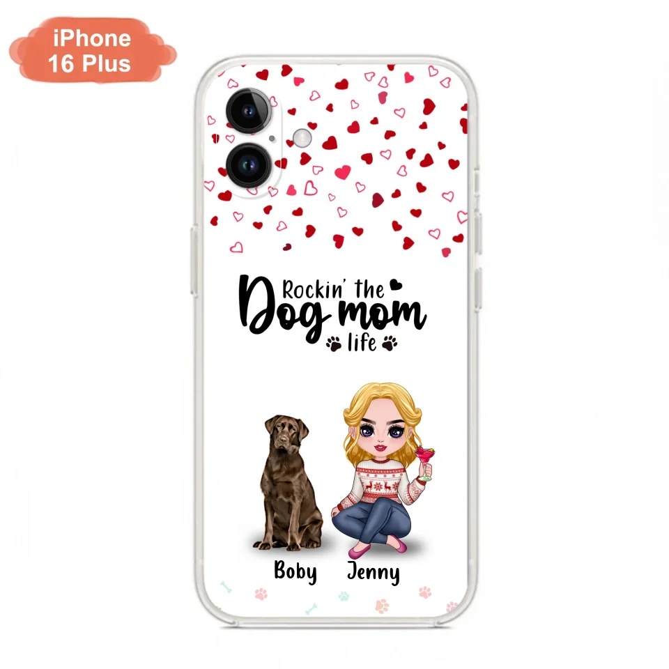 Custom Personalized Dog Mom Front Phone Case - Upto 5 Dogs - Gift Idea For Dog Lover - Rockin' The Dog Mom Life - Case For iPhone And Samsung