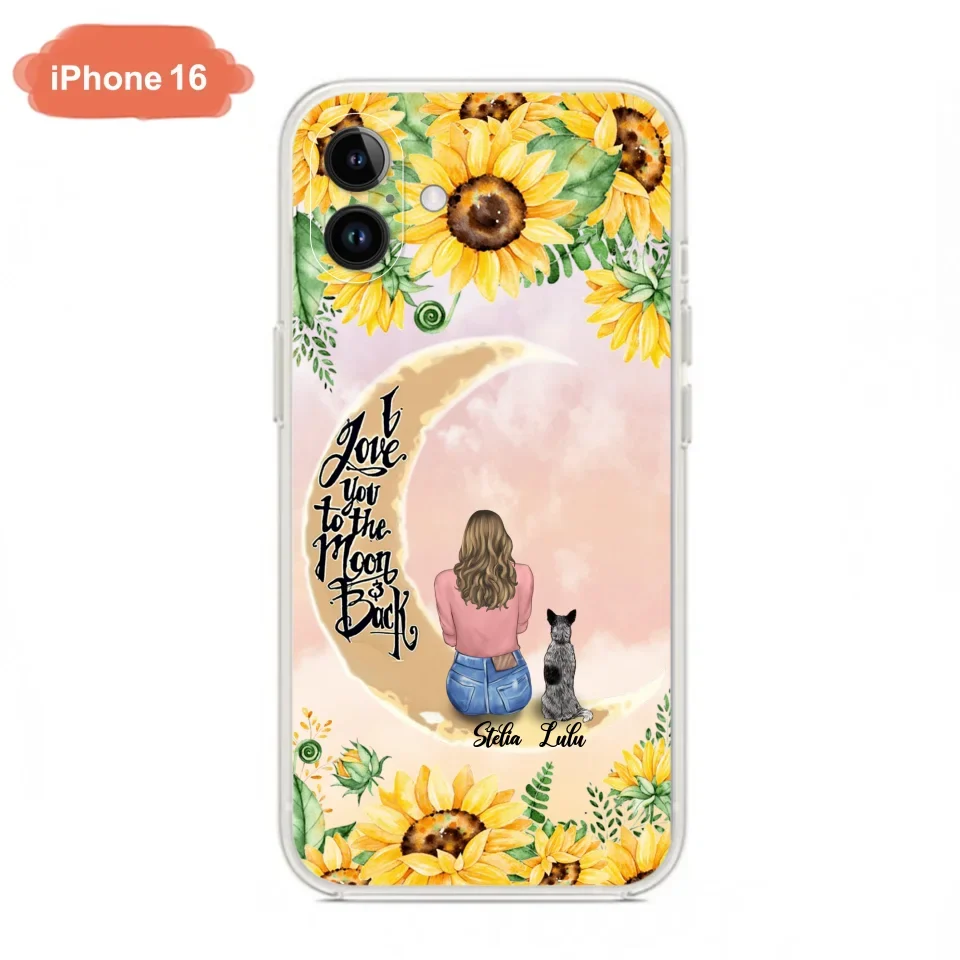 Custom Phone Case For Dog Lovers - Best Gift With Personalized Dogs - I Love You To The Moon and Back
