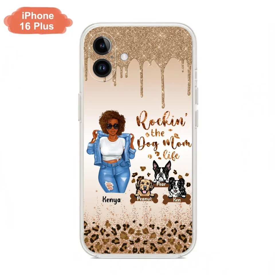 Custom Personalized Dog Mom Phone Case - Up to 3 Dogs - Rockin' The Dog mom Life