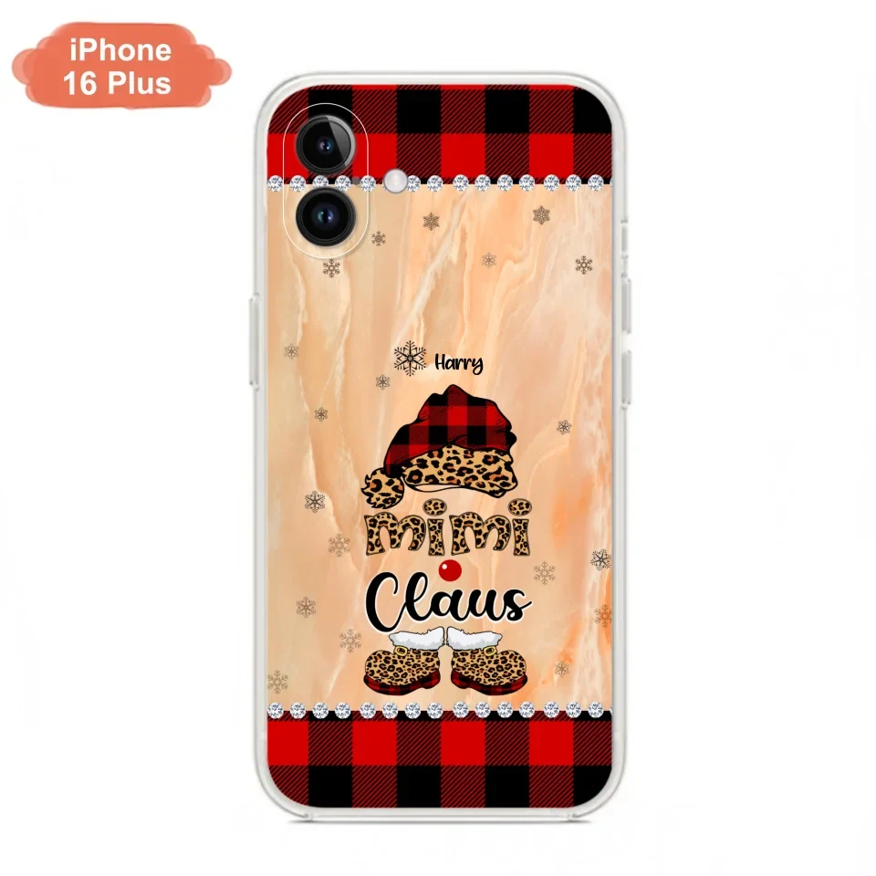 Custom Personalized Mimi Claus Phone Case - Upto 9 Names - Gift For Grandma - Case For iPhone And Samsung