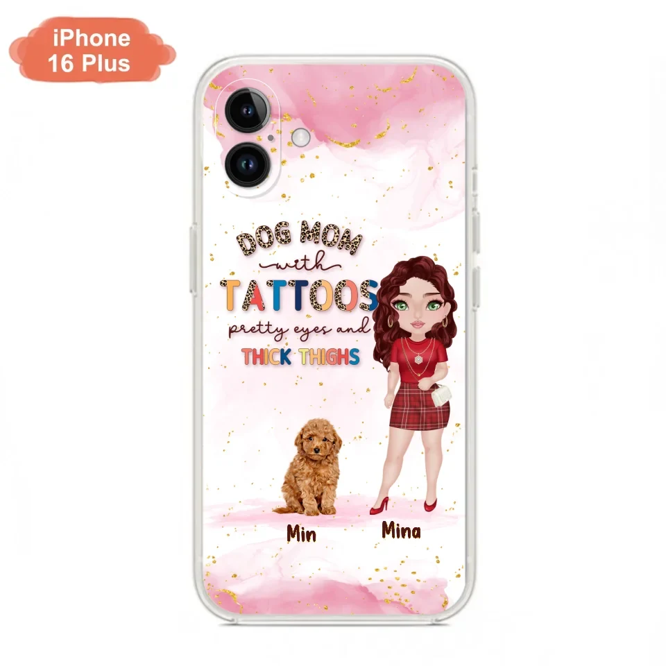 Custom Personalized Dog Mom Phone Case - Up to 5 Dogs - Best Gift Idea For Dog Lovers/Mother's Day - Dog Mom With Tattoos Pretty Eyes And Thick Thighs - Cases For iPhone And Samsung