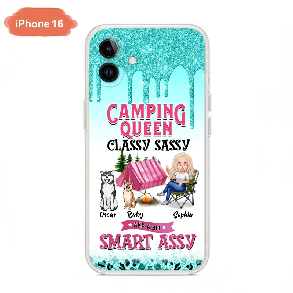 Custom Personalized Camping Phone Case - Gift for Camping Lovers, Dog Mom - Camping Queen Dog Mom - Up to 2 Dogs - Camping Queen classy sassy and a bit smart assy