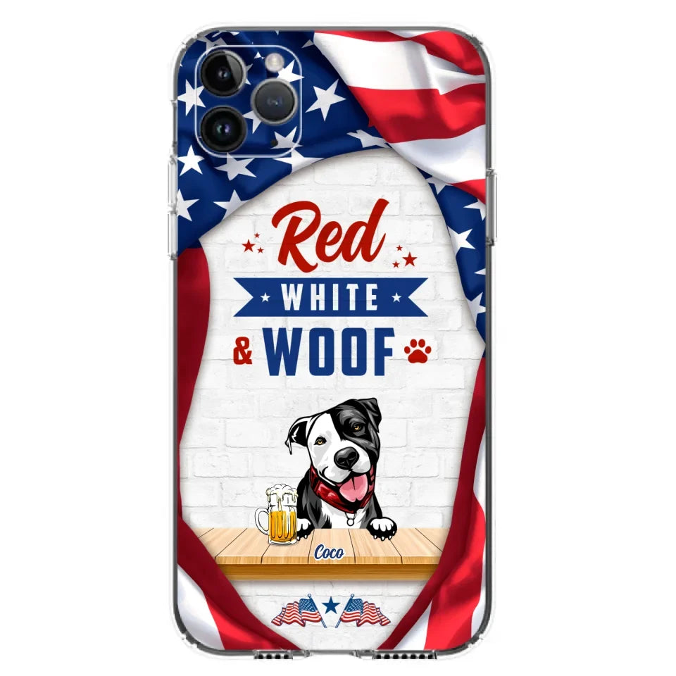 Custom Personalized Dog Phone Case - Gift Idea For Independence Day/ Dog Lover - Red, White & Woof - Case For iPhone And Samsung