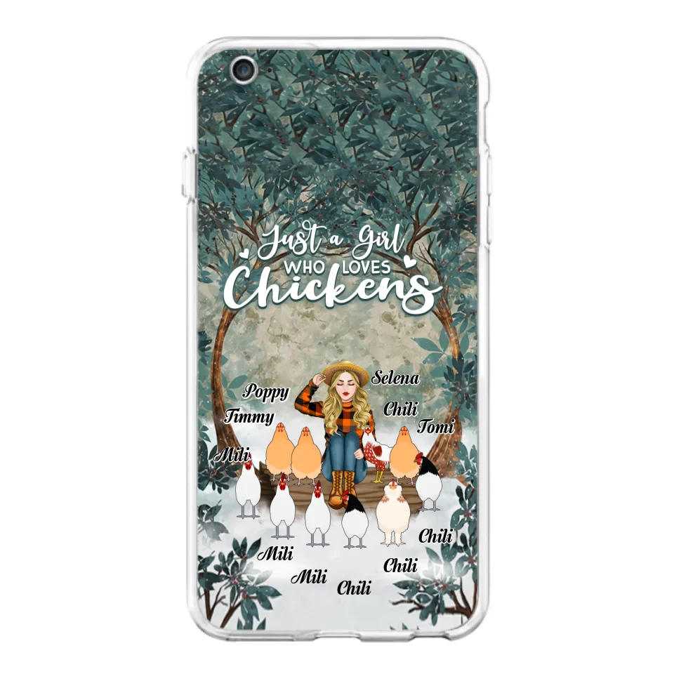 Custom Personalized Just A Girl Who Loves Chickens Phone Case - Girl With Upto 10 Chickens - Case For iPhone And Samsung
