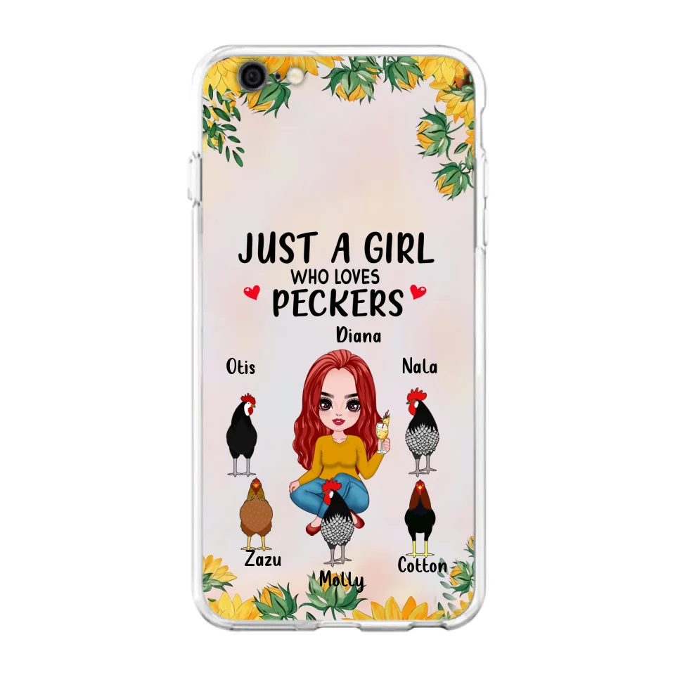 Personalized Chickens Phone Case - Up to 5 Chickens - Just A Girl Who Loves Peckers