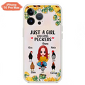 Personalized Chickens Phone Case - Up to 5 Chickens - Just A Girl Who Loves Peckers