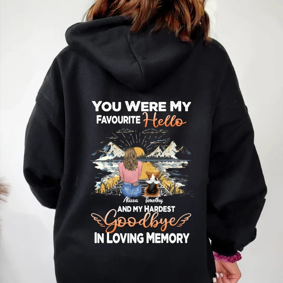 Personalized Memorial Pet Pullover Hoodie - Up To 5 Pets - Gift Idea For Dog Lovers - You Were My Favourite Hello And My Hardest Goodbye In Loving Memory