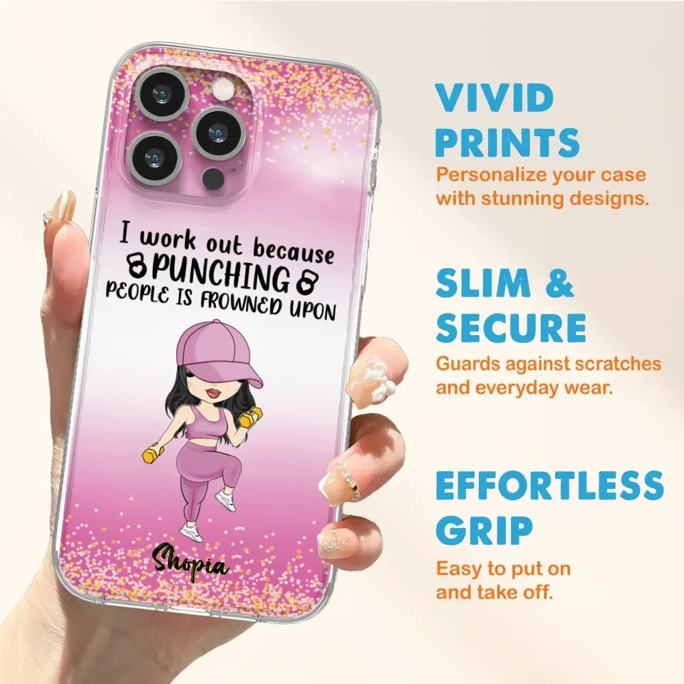 Custom Personalized Gym Girl Chibi Phone Case - Gift Idea For Gym Lovers - I Worked Out Because Punching People Is Frowned Upon - Cases For iPhone And Samsung