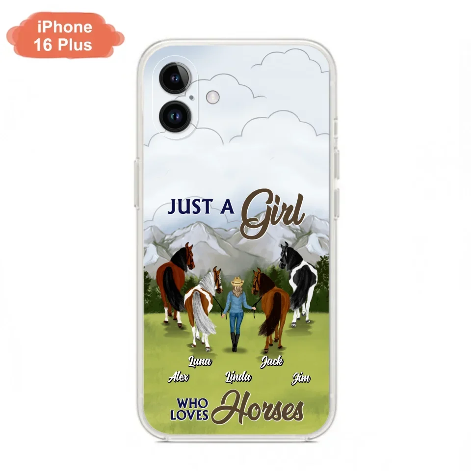 Personalized Horse Lady Phone Case for iPhone/ Samsung - Gift Idea For Horse Lovers with up to 4 Horses - Just A Girl Who Loves Horses