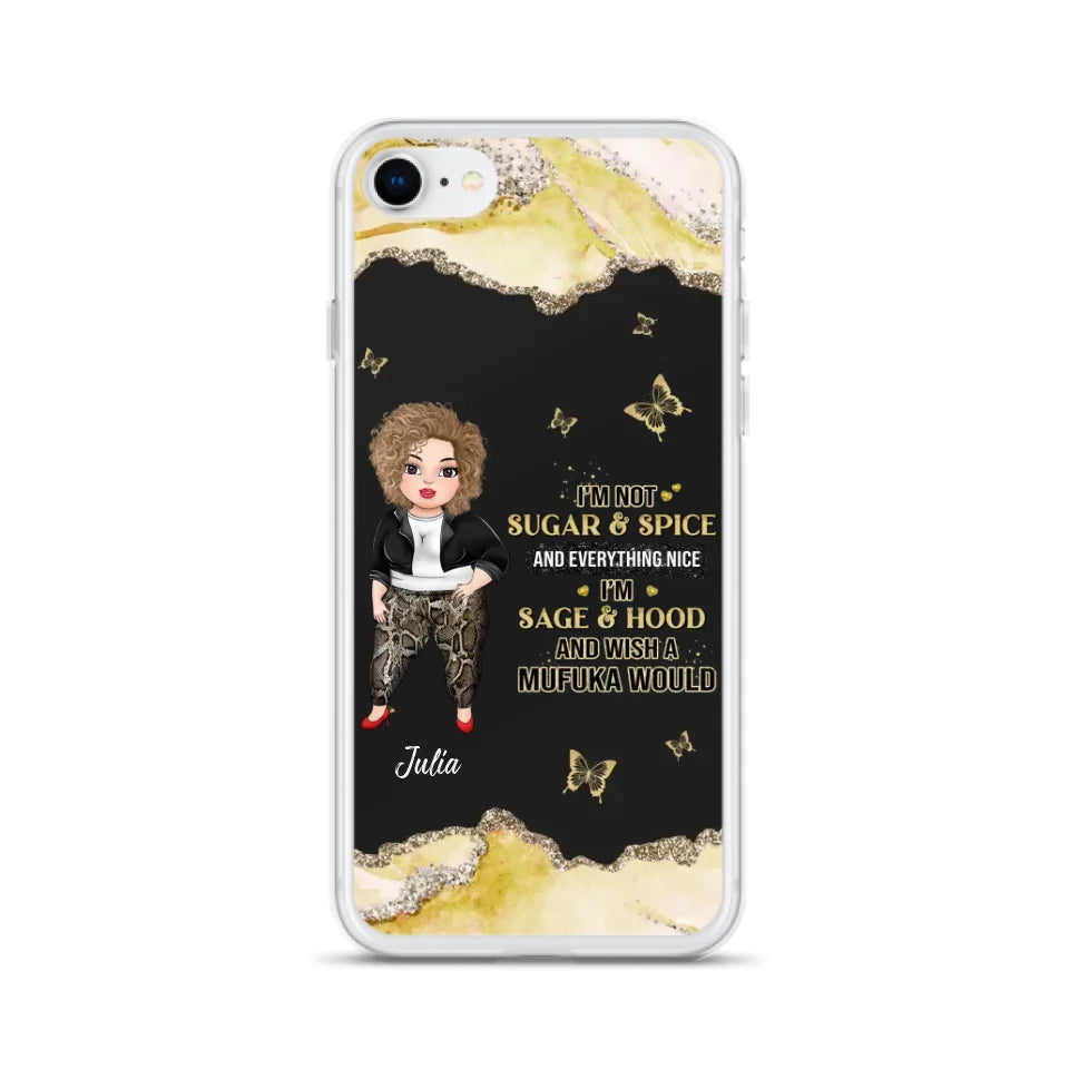 Custom Personalized Chubby Girl Phone Case for iPhone/ Samsung - Gift Idea For Friends/ Birthday - I'm Sage & Hood And Wish A Mufuka Would
