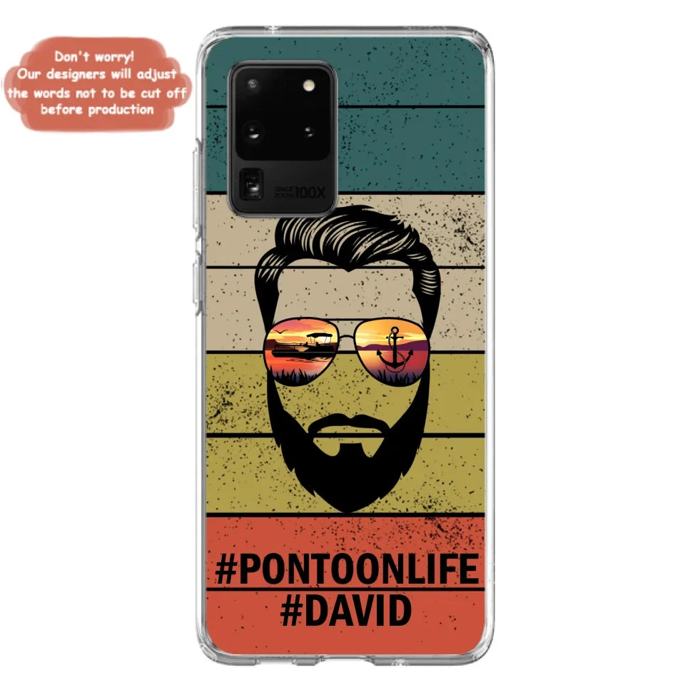 Custom Personalized Pontoonlife Phone Case - Best Gift for Dads - For iPhone And Samsung - NTQYR8