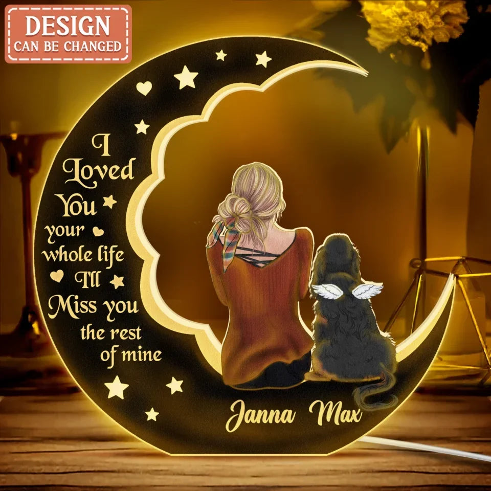 Personalized Memorial Pet Moon Light Box - Memorial Gift Idea For Dog/Cat/Rabbit Lover - I Loved You Your Whole Life
