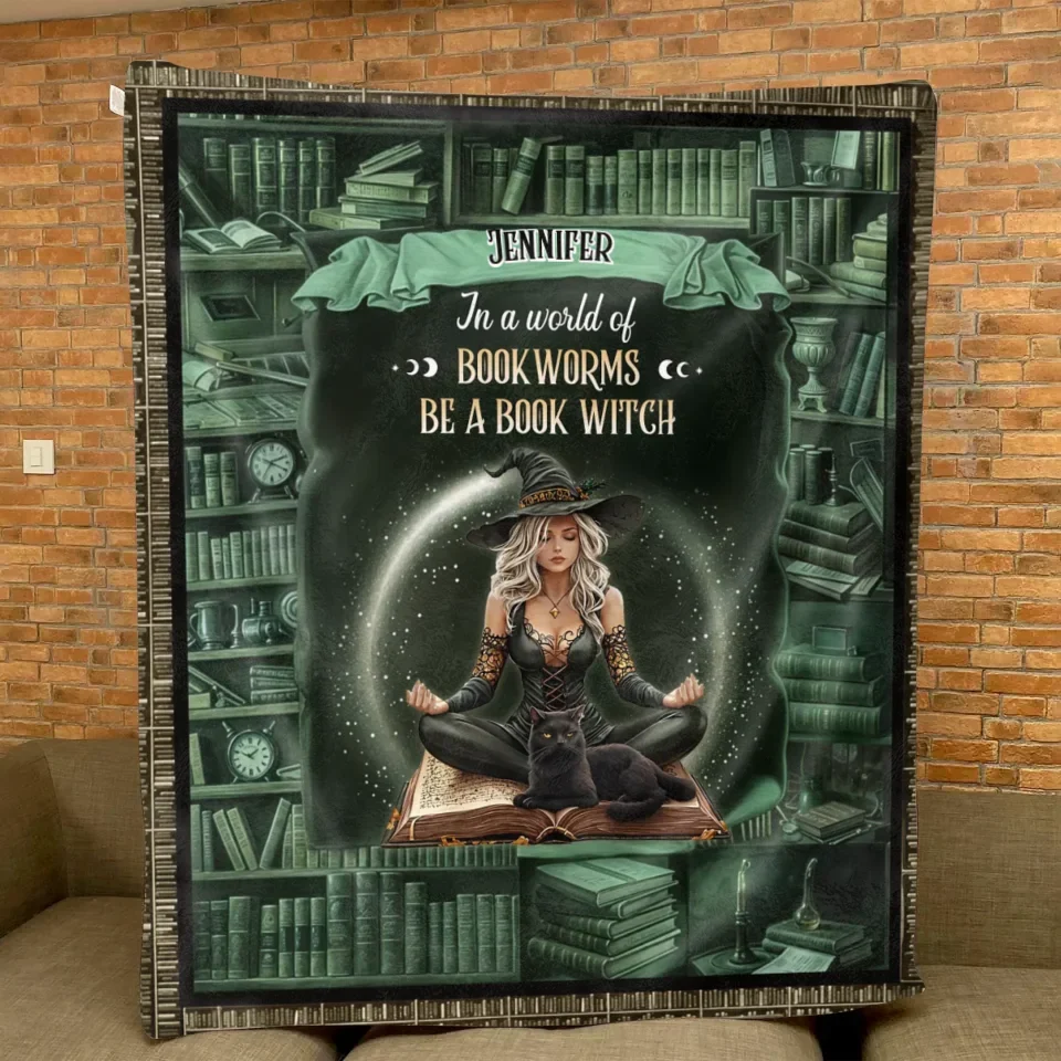 Personalized Book Witch Quilt/Fleece Throw Blanket - Gift For Witch Book Lover - In A World Of Book Worms Be A Book Witch