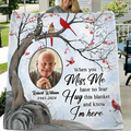 Personalized Memorial Fleece Throw Blanket & Quilt - Memorial Gift Idea - Upload Photo - When You Miss Me Have No Fear