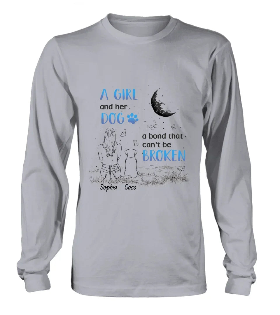 Personalized Girl And Dog T-shirt/Long Sleeve/Sweatshirt/Hoodie - Memorial Gift Idea For Dog Lover - A Girl And Her Dog A Bond That Can't Be Broken