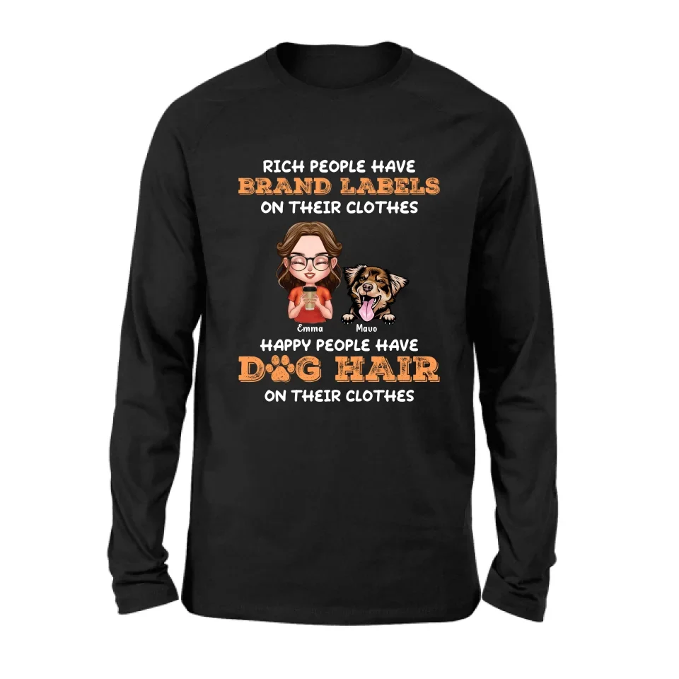 Personalized Dog Mom T-shirt/Long Sleeve/Sweatshirt/Hoodie - Gift Idea For Dog Lover - Up to 3 Dogs - Happy People Have Dog Hair On Their Clothes