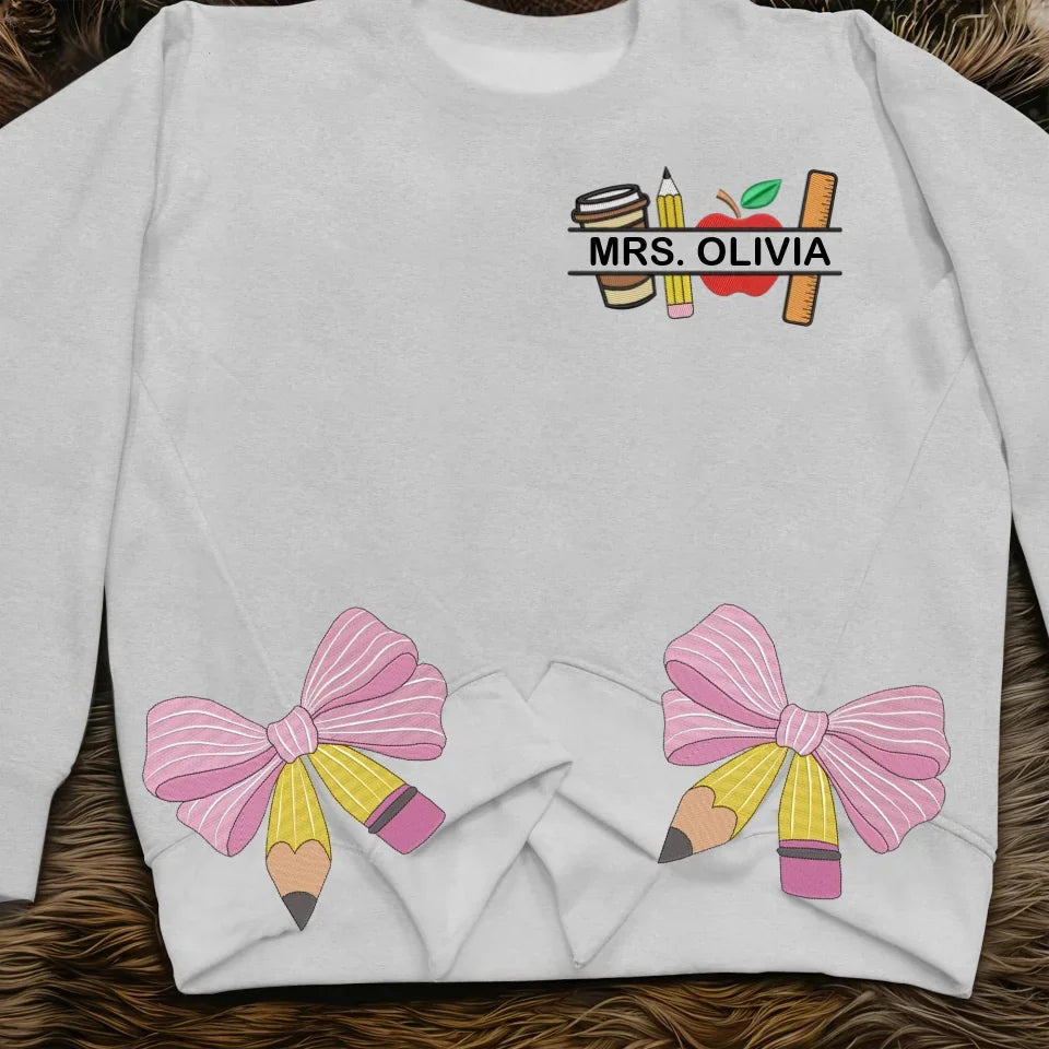Personalized Teacher Side Bow Embroidered Sweatshirt - Gift Idea For Teacher/Birthday - Custom Name
