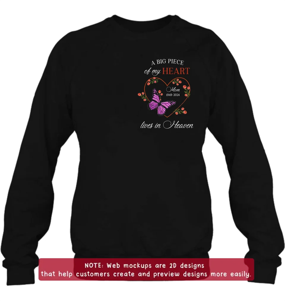 Personalized Memorial Butterflies Embroidered T-Shirt/Sweater/Hoodie - Memorial Gift Idea For Family Member - A Big Piece Of My Heart Lives In Heaven